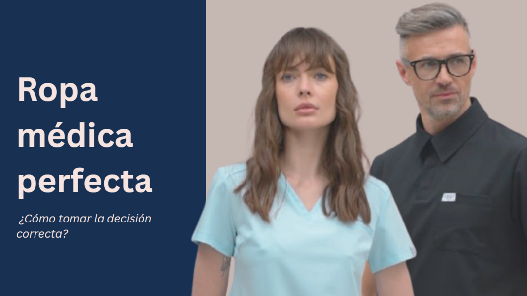Cómo elegir el traje médico perfecto: consejos de profesionales